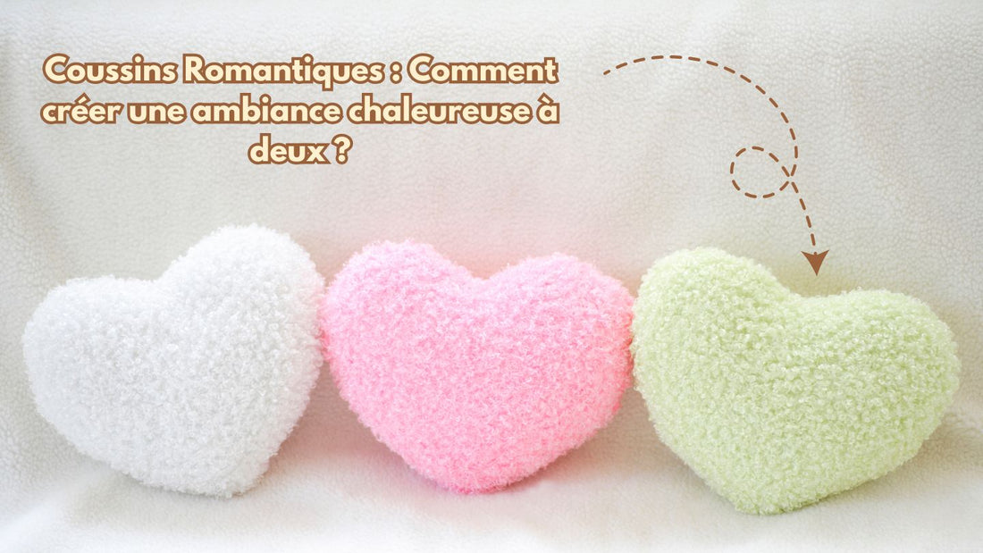 Comment Créer une Ambiance Chaleureuse à Deux 