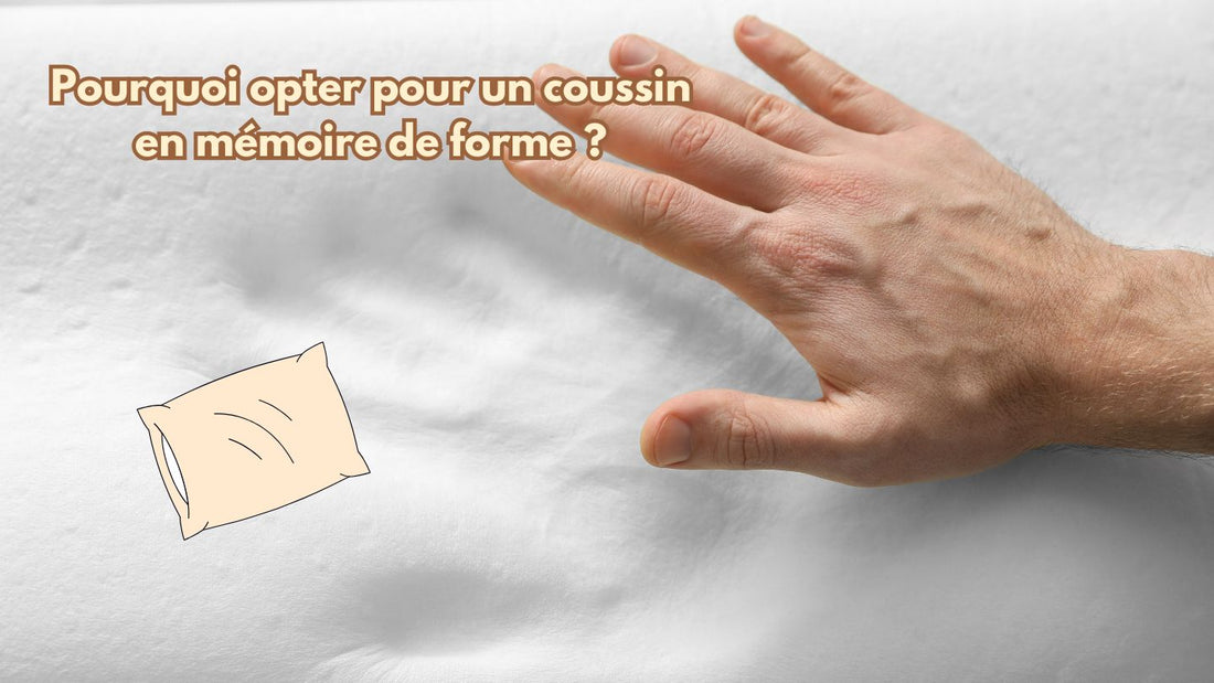 Pourquoi opter pour un coussin en mémoire de forme 