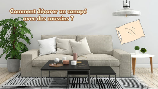 comment decorer un canape avec des coussins